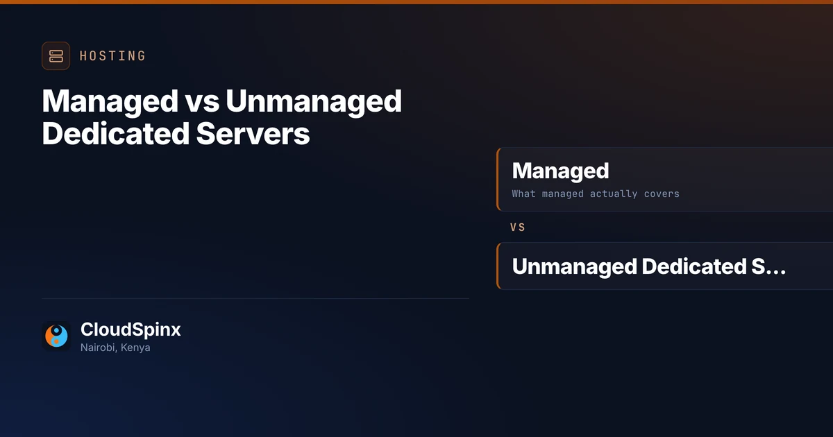 Managed vs Unmanaged Dedicated Servers