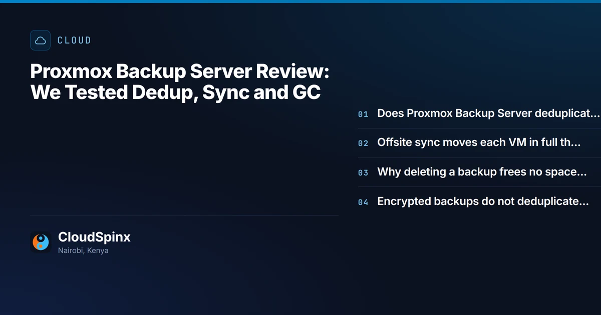 Proxmox Backup Server Review: We Tested Dedup, Sync and GC
