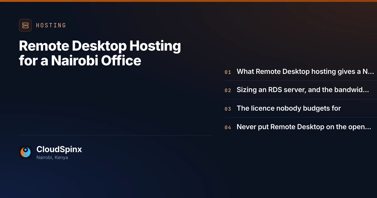 Remote Desktop Hosting for a Nairobi Office