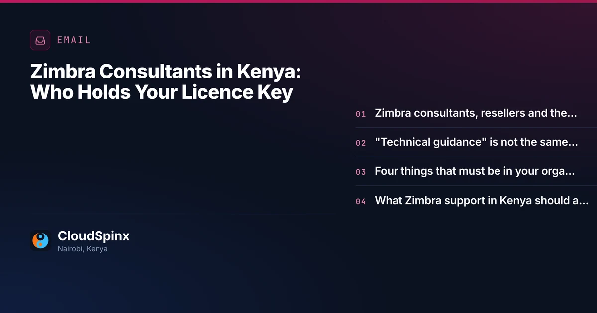 Zimbra Consultants in Kenya: Who Holds Your License Key